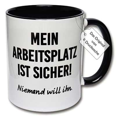 Lustige Tasse, Kaffeetasse mit Spruch "Mein Arbeitsplatz ist sicher! Niemand will ihn." Spruchtasse Geschenk Büro (A: Schwarz-Weiß) von CRP