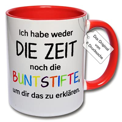 Lustige Tasse, Spruchtasse "Ich habe weder die Zeit noch die Buntstifte, um dir das zu erklären" Kaffeetasse mit Spruch Geschenk Büro (G: Rot) von CRP