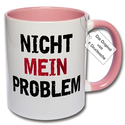 Lustige Tasse Büro, Kaffeetasse mit Spruch "Nicht mein Problem" Spruchtasse Geschenk Kollegen (F: Rosa) von CRP