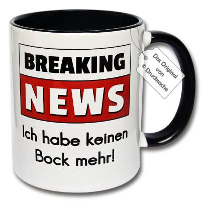 Lustige Tasse mit Spruch, Teetasse, Kaffeetasse "BREAKING NEWS Ich habe keinen Bock mehr!" Geschenk für Kollegen und Freunde (A: Schwarz-Weiß) von CRP