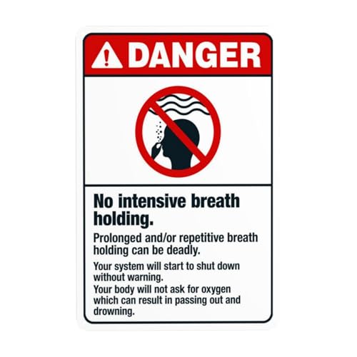 Warnschild "No Intensive Breath Holding Prolonged or Repetitive Breath Holding Can Be Deadly", Sicherheits-Metallschilder mit 4 vorgebohrten Löchern, 20 x 30 cm, für Geschäfts- und Heimgebrauch von CSAXSEHE