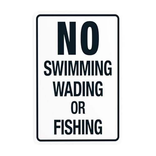 Warnschild "No Swimming Wading or Fishing", Sicherheits-Metallschilder mit 4 vorgebohrten Löchern, langlebig, wasserdicht, 20 x 30 cm, für Geschäft, Zuhause, drinnen oder draußen Warnschild "No Swimming Wading or Fishing", Sicherheits-Metallschilder mit 4 vorgebohrten Löchern, langlebig, wasserdicht, 20 x 30 cm, für Geschäft, Zuhause, drinnen oder draußen von CSAXSEHE
