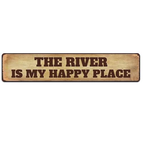CUIYMXSC Blechschild "The River Is My Happy Place" 40,6 x 10,2 cm Aluminium zum Aufhängen von CUIYMXSC