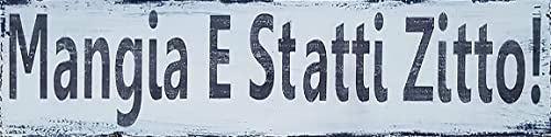 CUIYMXSC Italienische Küche Blechschilder Shut Up and Eat! Mangia E Statti Zitto Farmhouse Stil Dekoratives lustiges Schild mit Zitat Spruch Schild 40,6 x 15,2 cm CUIYMXSC Italienische Küche Blechschilder Shut Up and Eat! Mangia E Statti Zitto Farmhouse Stil Dekoratives lustiges Schild mit Zitat Spruch Schild 40,6 x 15,2 cm von CUIYMXSC
