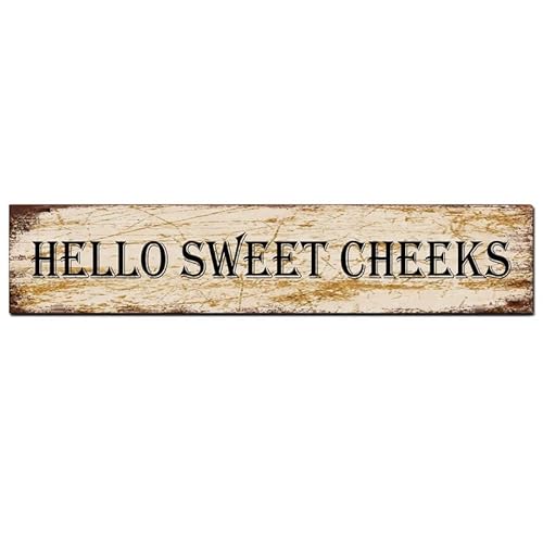CUIYMXSC Lustiges Blechschild mit Aufschrift "Hello Sweet Cheeks", rustikales Wandschild, Wandkunst, Dekoration, 40,6 x 10,2 cm von CUIYMXSC