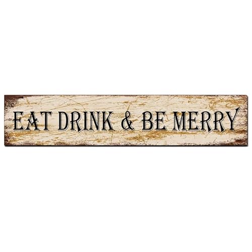 CUIYMXSC Metall-Blechschild mit Sprüchen "Eat Drink & Be Merry ", 40,6 x 10,2 cm von CUIYMXSC