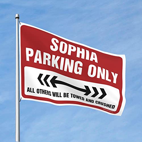 CakJuice Lustige Raumflaggen Sophia Parking Only Flagge Herbst Dekor Outdoor Hinterhof Bar Dekor (Größe: 152 x 244 cm) von CakJuice