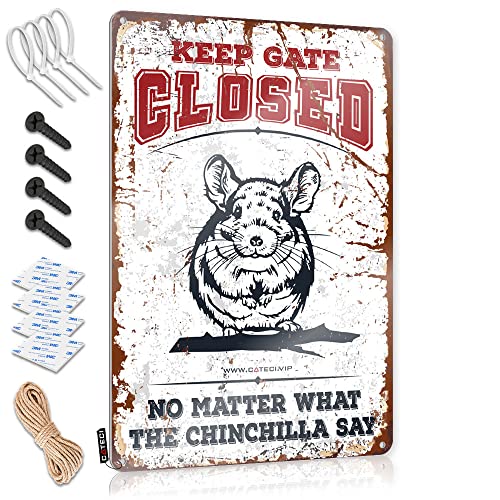 CakJuice Metallschilder Lustiges Keep Gate Closed No Matter What The Chinchilla Say Blechschild Blechschilder Lustiges Vintage No Stupid People Schild (Größe: 20 x 30 cm) von CakJuice