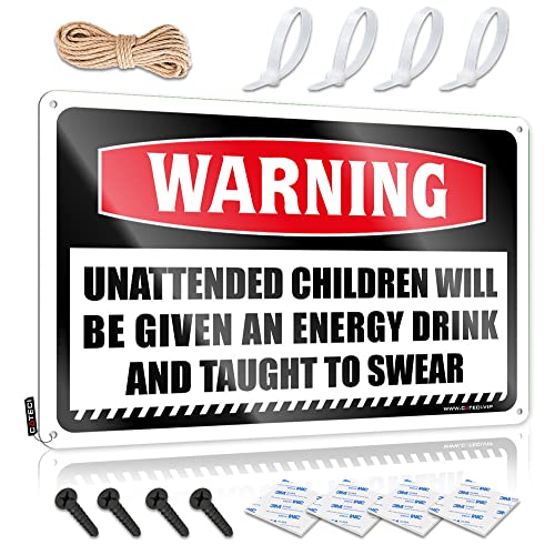 CakJuice Warnschild "Unattended Children Will Be Given An Energy Drink And Taught To Swear", lustige Schilder, Metall-Barregeln, Schild (Größe: 20 x 30 cm) von CakJuice