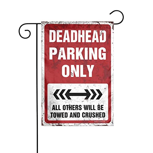 Kleine Gartenflagge Deadhead Parking Only Gartenflagge Mini Gartenflagge Gartenflagge Hofflaggen von CakJuice
