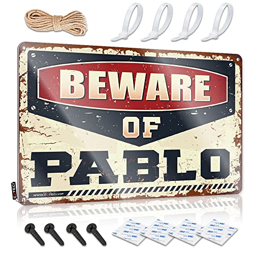 Lustige Warnschilder Beware of Pablo Blechschild Metall Blechschild Wanddekoration Höhle Mann Bar (Größe: 20 x 30 cm) von CakJuice