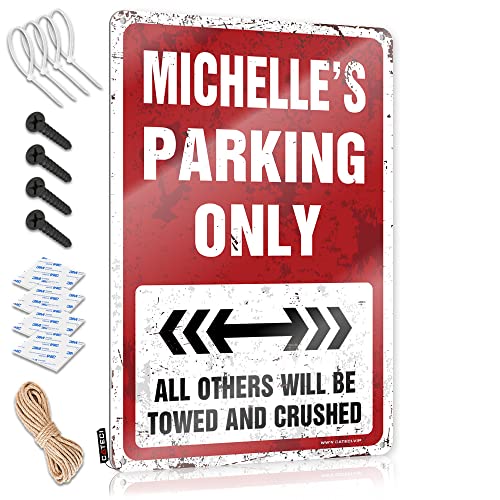 Warnschild Michelle's Parking Only Blechschild Lustiges Metallposter Lustige Vintage-Schilder (Größe: 20 x 30 cm) von CakJuice