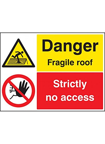 Caledonia Signs 16276Q Schild "Danger Fragile Roof Strictly No Access", starrer Kunststoff, 600 mm x 450 mm von Caledonia Signs