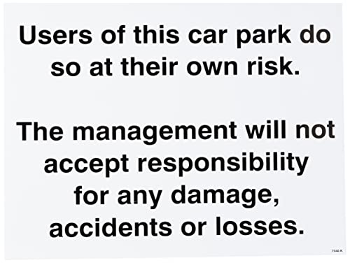 Caledonia Signs 17540K Schild "Users of This Car Park Do So at Own Risk", starrer Kunststoff, 400 mm x 300 mm von Caledonia Signs