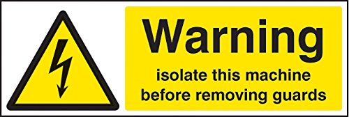Caledonia Signs 24265G Warnschild"Warning Isolate Machine Before Removing Guards", selbstklebendes Vinyl, 300 mm x 100 mm von Caledonia Signs