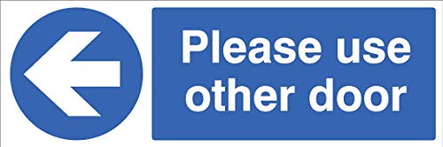Sicherheitsschild aus Hart-PVC in englischer Sprache, „Please use other door“ von Caledonia Signs