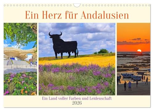 Ein Herz für Andalusien (Wandkalender 2026 DIN A3 quer), CALVENDO Monatskalender: Wunderschöne Impressionen im Land voller Farben und Leidenschaft (CALVENDO Orte) von Calvendo