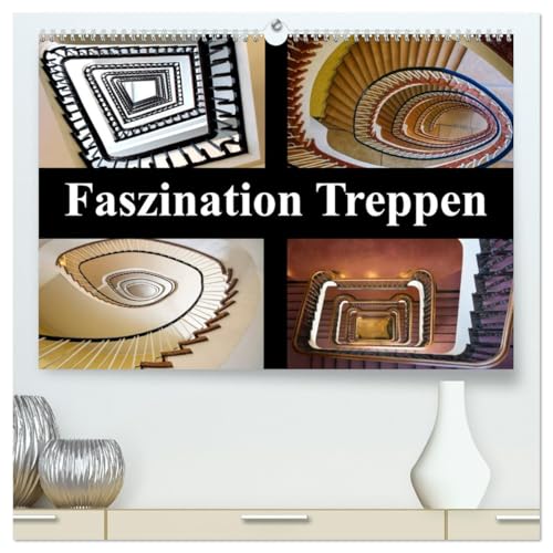 Faszination Treppen (hochwertiger Premium Wandkalender 2026 DIN A2 quer), Kunstdruck in Hochglanz: Eine faszinierende Auswahl architektonischer Meisterwerke. (CALVENDO Orte) von CALVENDO