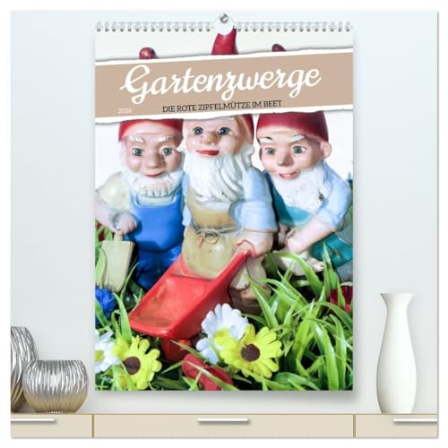 Gartenzwerge: Die rote Zipfelmütze im Beet (hochwertiger Premium Wandkalender 2026 DIN A2 hoch), Kunstdruck in Hochglanz: Die Helferlein im Garten aus Ton: Gartenzwerge (CALVENDO Hobbys) von CALVENDO