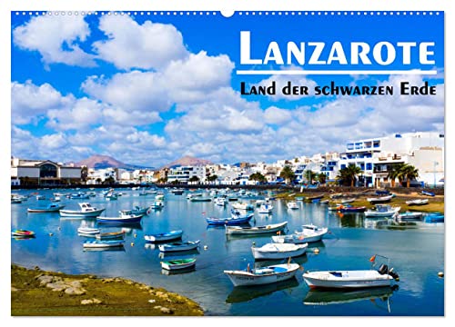 Lanzarote - Land der schwarzen Erde (Wandkalender 2026 DIN A2 quer), CALVENDO Monatskalender (CALVENDO Orte) von CALVENDO