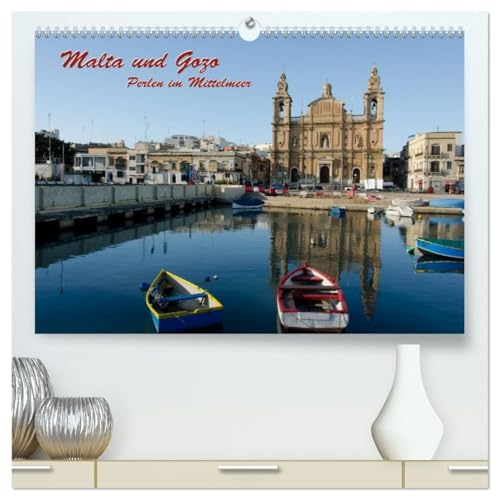Malta und Gozo, Perlen im Mittelmeer (hochwertiger Premium Wandkalender 2026 DIN A2 quer), Kunstdruck in Hochglanz: Bilder einer Reise nach Malta und Gozo (CALVENDO Orte) von CALVENDO