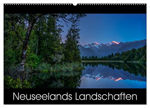 Neuseelands Landschaften (Wandkalender 2026 DIN A2 quer), CALVENDO Monatskalender: Faszinierende Aufnahmen des wohl jüngsten Lands der Erde (CALVENDO Natur) von CALVENDO