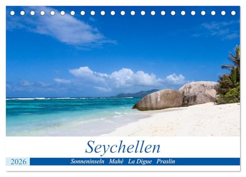 Seychellen. Sonneninseln - Mahé, La Digue, Praslin (Tischkalender 2026 DIN A5 quer), CALVENDO Monatskalender: Seychellen (CALVENDO Orte) von Calvendo