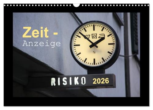 Zeit-Anzeige (Wandkalender 2026 DIN A3 quer), CALVENDO Monatskalender: Das GROSSE UHREN-Allerlei (CALVENDO Orte) von CALVENDO