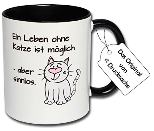 Carol Rose Photography Spruchtasse Funtasse Bürotasse Katzen Tasse mit Spruch Kaffeetasse Tasse mit Aufdruck Katze EIN Leben ohne Katze ist möglich - Aber sinnlos. von Carol Rose Photography