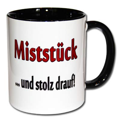 Spruchtasse Funtasse Tasse mit Aufdruck "Miststück und stolz drauf!" von Carol Rose Photography