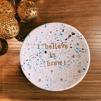 Handgemachte Ich Glaube An Brew Tee Liebhaber Freunde Geburtstag Teebeutel Teller Halter Geschenk von CatandCoCreations