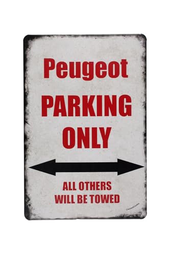 Peugeot Parkplatz only blechschild - metallschild - metall poster - retro schilder - blech - wanddekoration - vintage schild - metal sign - dekoschild - mancave - männerhöhle von Cave & Garden