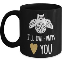 Liebe Tasse I'll Eule-Wege Liebe Dich Kaffeebecher Niedliches Geschenk Für Mann Frau Günstiges Die Lieben Billiges Freundin Oder Liebe Tasse I'll Eule-Wege Liebe Dich Kaffeebecher Niedliches Geschenk Für Mann Frau Günstiges Die Lieben Billiges Freundin Oder von CeleskyDesigns