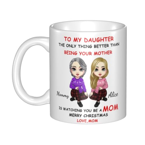 Personalisierte Kaffeetasse mit Namen "To My Daughter from Mom", Cartoon-Porträt, personalisierbar, "The Only Thing Better Than Being Your Mother's Is Watching You Be A Mom", Tasse für Tochter von Personalisierte Kaffeetasse mit Namen "To My Daughter from Mom", Cartoon-Porträt, personalisierbar, "The Only Thing Better Than Being Your Mother's Is Watching You Be A Mom", Tasse für Tochter von von Certykllp
