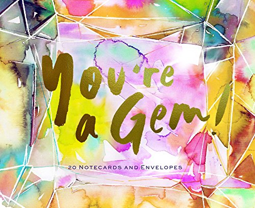 Chronicle Books You're a Gem!: 20 Notecards and Envelopes Chronicle Books You're a Gem!: 20 Notecards and Envelopes von Chronicle Books