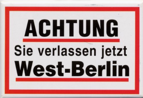 Magnet Sie verlassen West-Berlin von City Souvenir Shop