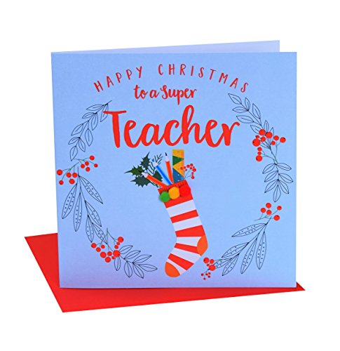 Claire Giles XP160 "Weihnachtsstrumpf In einen Lorbeerkranz, der" Happy Christmas To A Super Teacher Karte von Claire Giles