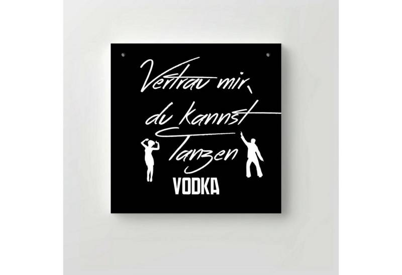 Clever-Kauf-24 Holzbild, Holz Schild bedruckt 20x20cm Deko Spruch Wand zum Aufhängen Vodka Tanzen Wodka von Clever-Kauf-24