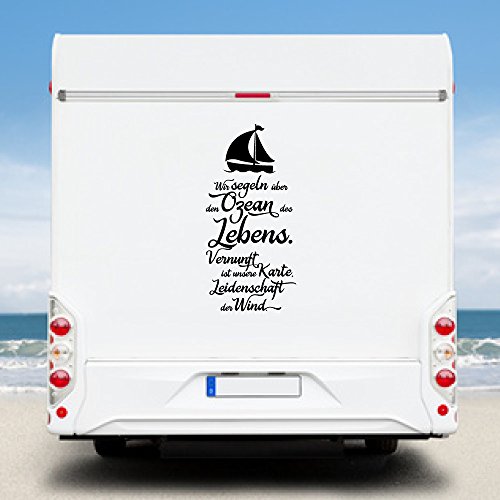 WA22 Clickzilla - Wohnmobil Aufkleber - Wohnwagen - Wir segeln über den Ozean des Lebens. Vernunft ist unsere Karte, Leidenschaft der Wind. WA22 Clickzilla - Wohnmobil Aufkleber - Wohnwagen - Wir segeln über den Ozean des Lebens. Vernunft ist unsere Karte, Leidenschaft der Wind. von Clickzilla