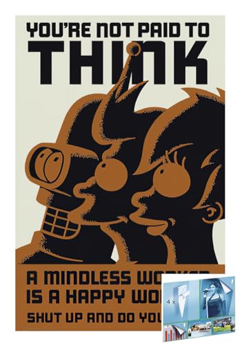 Close Up Futurama - Poster (You're not Paid to Think) (Größe: 61cm x 91,5cm) (Poster & Poster Strips) von Close Up