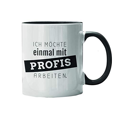 Close Up Kaffeetasse Lustiger Spruch - Ich möchte einmal mit Profis Arbeiten - weiÃŸ/schwarz, Bedruckt, 100% Keramik, Fassungsvermögen ca. 300 ml. von Close Up