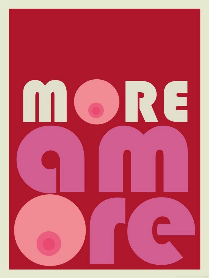 Close Up Poster More Amore Kunstdruck 30 x 40 cm von Close Up