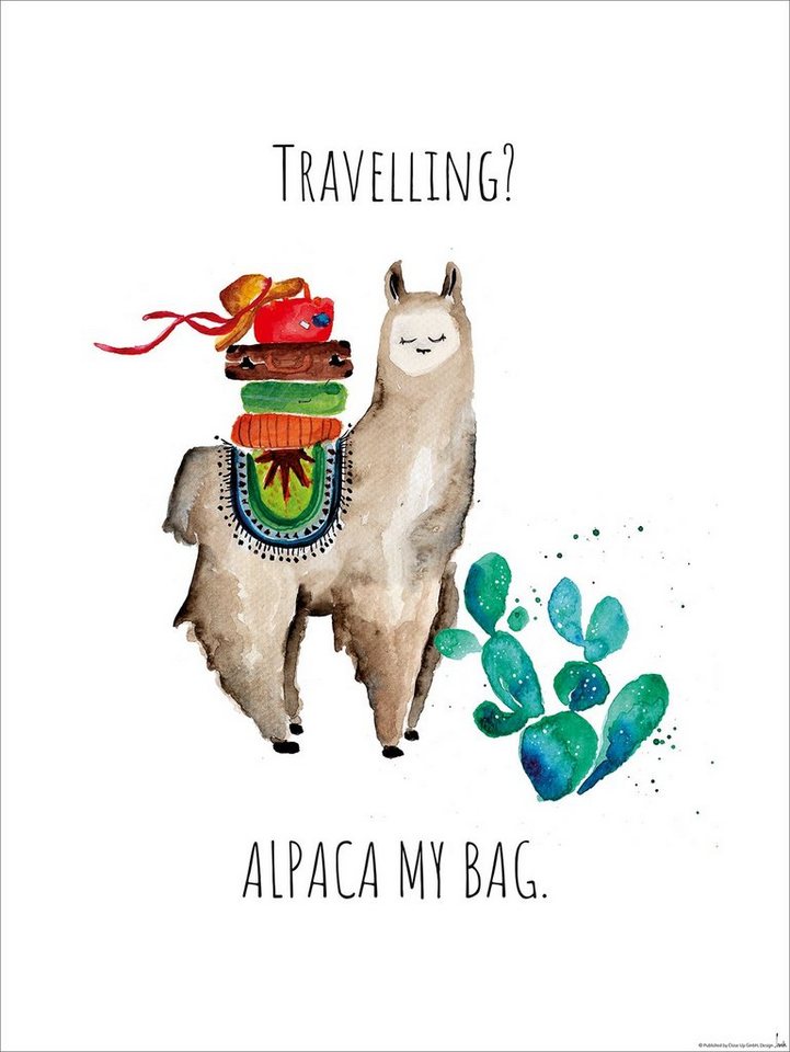 Close Up Kunstdruck Travelling? Alpaca My Bag Kunstdruck 30 x 40 cm von Close Up