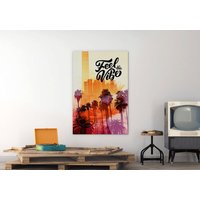 Feel The Vibe Wandbild, Gerahmtes Bild, Wandkunst von ColorsOFLifeHomeArt