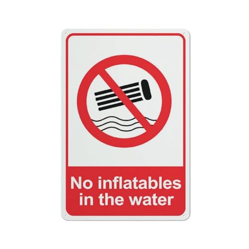 Compladeta Schild mit Aufschrift "No Inflatables In The Water", 30,5 x 20,3 cm, hochwertiges Aluminium, sonnenfest, rostfrei von Compladeta