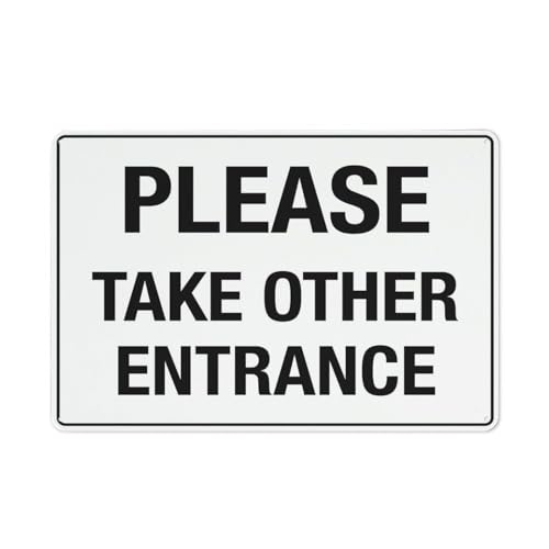 Compladeta Schild mit Aufschrift "Please Take Other Entrance", 20,3 x 30,5 cm, rostfreies Aluminiumschild, für den Außenbereich, Metall-Blechschild für Zuhause, Geschäft, Hof Compladeta Schild mit Aufschrift "Please Take Other Entrance", 20,3 x 30,5 cm, rostfreies Aluminiumschild, für den Außenbereich, Metall-Blechschild für Zuhause, Geschäft, Hof von Compladeta