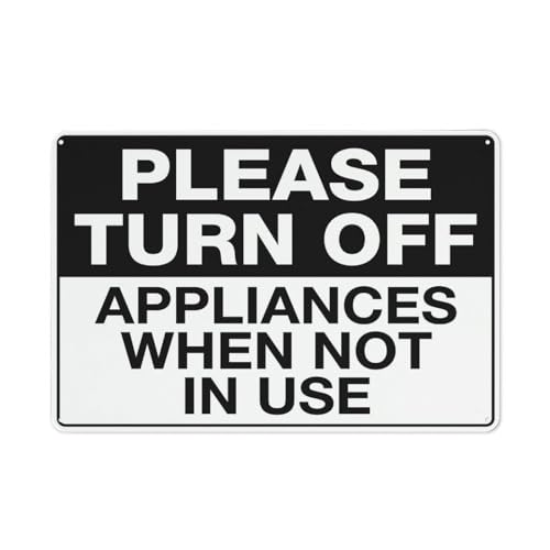 Schild mit Aufschrift "Please Turn Off Appliances When Not In Use", UV-bedrucktes Aluminium, 30,5 x 20,3 cm, wetterfest, für Zuhause oder Geschäft Schild mit Aufschrift "Please Turn Off Appliances When Not In Use", UV-bedrucktes Aluminium, 30,5 x 20,3 cm, wetterfest, für Zuhause oder Geschäft von Compladeta