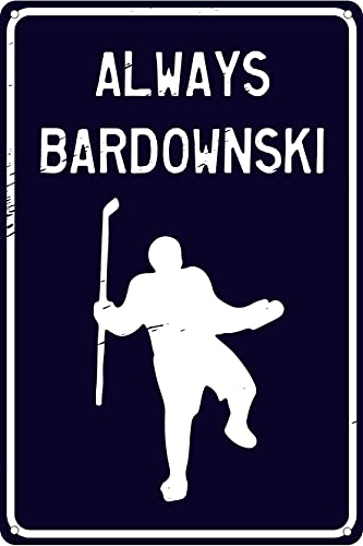 Always Bardownski 30,5 x 20,3 cm lustiges Blechschild Hockeyschild Sport Bar Mann Höhle Garage Heimdekoration Always Bardownski 30,5 x 20,3 cm lustiges Blechschild Hockeyschild Sport Bar Mann Höhle Garage Heimdekoration von Contrence