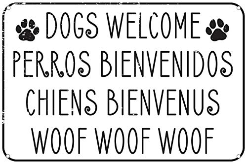 Dogs Welcome Lustiges Blechschild, 30,5 x 20,3 cm, mehrsprachig, für Hundeliebhaber, Heimdekoration von Contrence