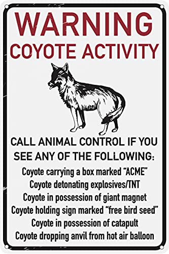 Lustiges Blechschild mit Aufschrift "Warning Coyote Activity", 30,5 x 20,3 cm von Contrence